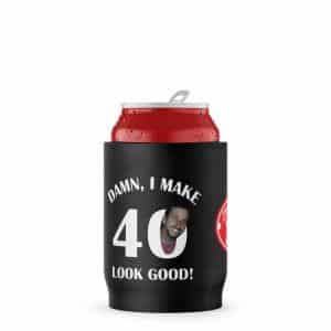 Make 40 Look Good Stubby Holder Beer Can